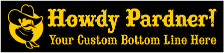 Cowboy Howdy Pardner Banner