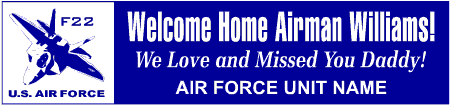 Welcome Home Air Force F22 Banner