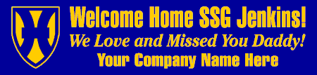 Welcome Home Army 21st Theater Support Command Banner