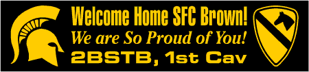 Welcome Home Army 2BSTB Spartans Banner