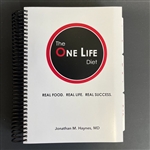 One Life Diet Book by Dr. Jonathan Haynes, MD