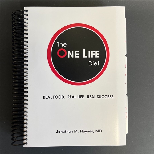 One Life Diet Book by Dr. Jonathan Haynes, MD