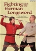 Fighting with the German Longsword