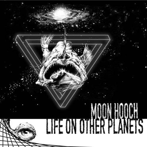 Moon Hooch - Life On Other Planets