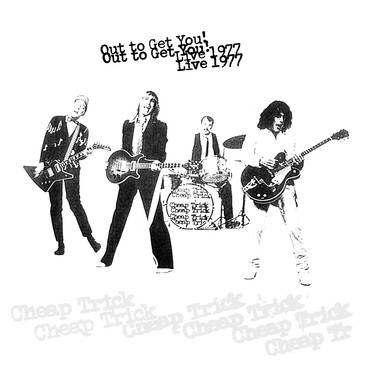 Cheap Trick - Out To Get You! Live 1977 - VINYL LP