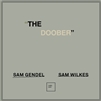 Sam Gendel / Sam Wilkes - The Doober - VINYL LP