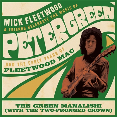 Mick Fleetwood & Friends / Fleetwood Mac - Green Manalishi (with the Two Pronged Crown) - VINYL LP