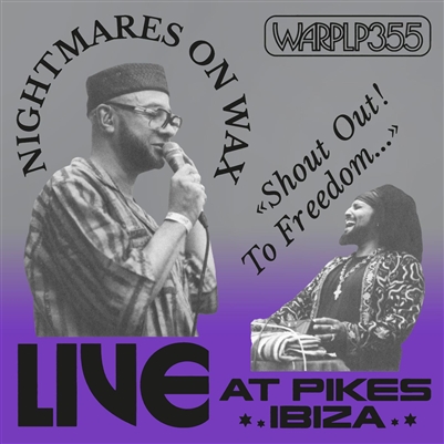 Nightmares on Wax - Shout Out! To Freedom... (Live at Pikes Ibiza) - VINYL LP