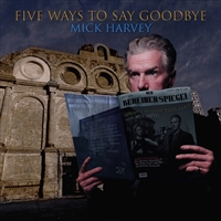 Mick Harvey - Five Ways To Stay Alive - VINYL LP