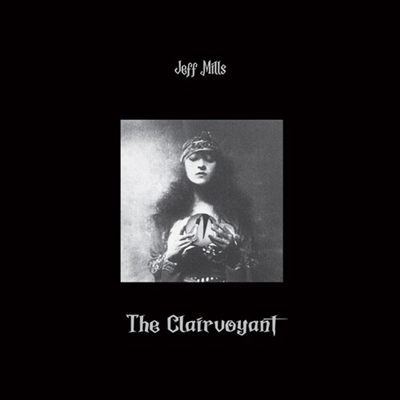 Jeff Mills - The Clairvoyant - VINYL LP