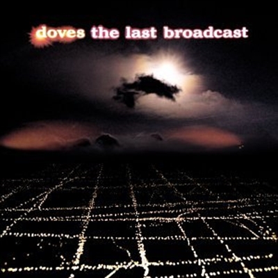 Doves - The Last Broadcast (2xLP) - VINYL LP