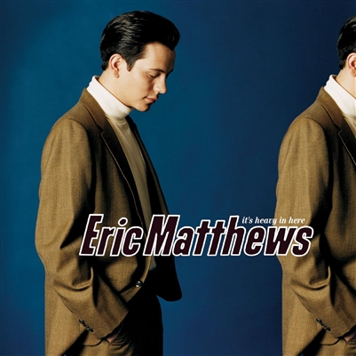 Eric Matthews - It's Heavy In Here (Blue Vinyl) - Vinyl LP