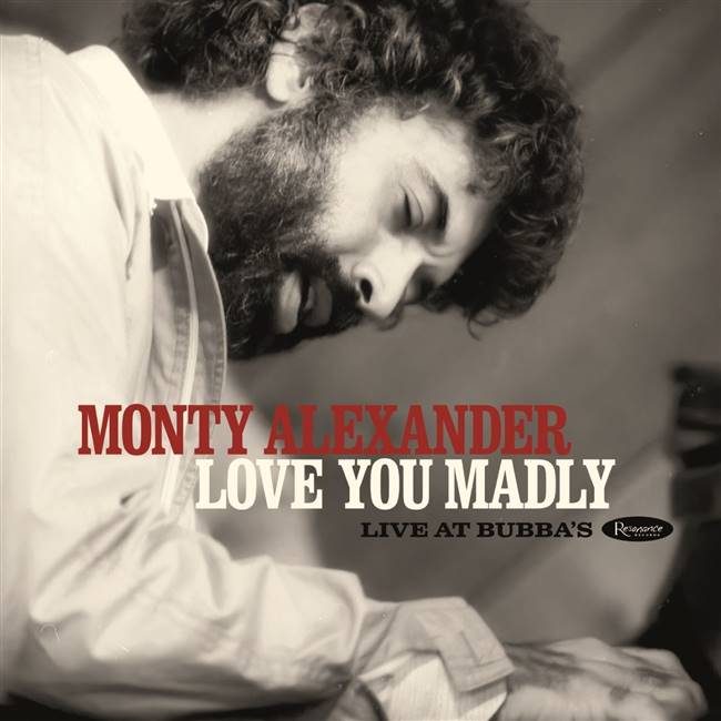 Monty Alexander - Love You Madly: Live at Bubbaâ€™s (2xLP) - VINYL LP