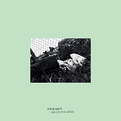Steve Hiett - Girls in the Grass (140 Gram Vinyl) (Remastered) - VINYL LP
