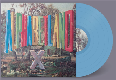 X - ALPHABETLAND (Indie Exclusive Blue Vinyl) LP