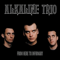 Alkaline Trio - From Here To Infirmary (Black & Red Splatter Vinyl) - VINYL LP