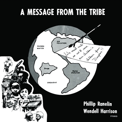 Phil Ranelin and Wendell Harrison - Message From The Tribe - VINYL LP