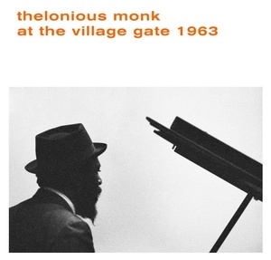 Thelonious Monk - At The Village Gate 1963 - VINYL LP