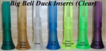 Big Bell Clear Duck Call Insert