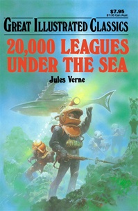 Great Illustrated Classics - 20,000 LEAGUES UNDER THE SEA