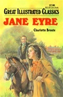 Great Illustrated Classics - JANE EYRE