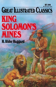 Great Illustrated Classics - KING SOLOMON'S MINES