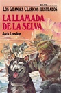 La Llamada de la Selva