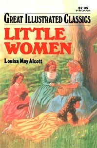 Great Illustrated Classics - LITTLE WOMEN