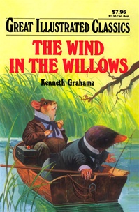 Great Illustrated Classics - WIND IN THE WILLOWS