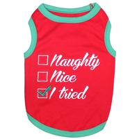 Parisian Pet Naughty Nice I Tried Dog Shirt