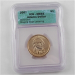 2007 Adams Dollar Error - Smooth Edge - Certified