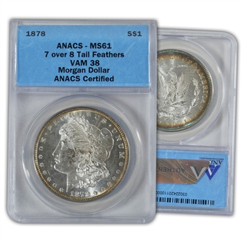 1878 Morgan Dollar - 7 over 8 Tail Feathers - Rainbow Toning ANACS 61