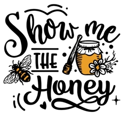 Show Me The Honey