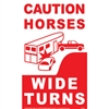 Caution Horses - Wide Turns Reflective Decal for Sale!