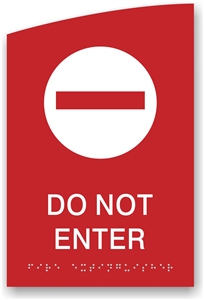 ADA Braille Do Not Enter Sign