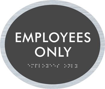 Employees Only Sign