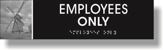 Employees Only Braille Sign