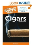 The Complete Idiot's Guide to Cigars: Second Edition