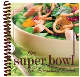 Cookbooks!- The Super Bowl, 50 Sensational Salads