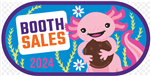 Booth Sales 2024 Axolotl Fun Patch