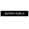 Engraved Notary Public Sign