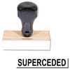 Regular Superceded Stamp