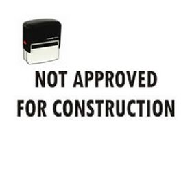 Self-Inking Not Approved For Construction Stamp