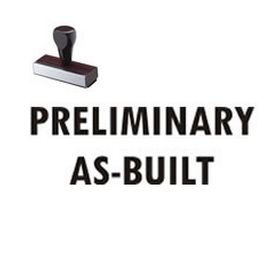 Preliminary As-Built Rubber Stamp