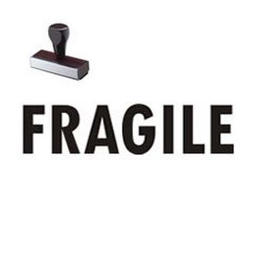 Fragile Rubber Stamp