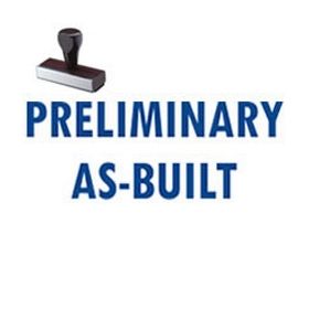 Preliminary As-Built Rubber Stamp