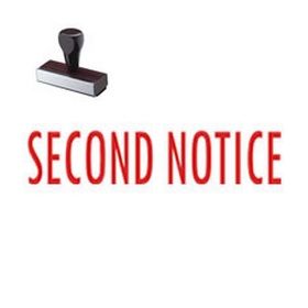 Second Notice Rubber Stamp