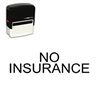 Self-Inking No Insurance Stamp