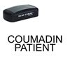 Slim Pre-Inked Coumadin Patient Stamp
