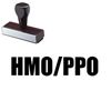 HMO/PPO Medical Rubber Stamp